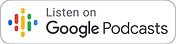 Listen-on-Google-Podcasts.jpeg